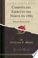 libro Campaña Del Ejercito Del Norte En 1885