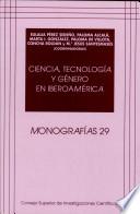 libro Ciencia, Tecnología Y Género En Iberoamérica