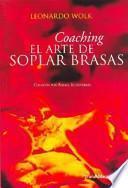 libro Coaching: El Arte De Soplar Brasas