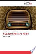 libro Cuando Chile Era Radio