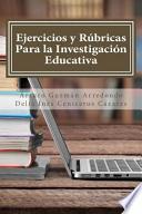 libro Ejercicios Y Rúbricas Para La Investigación Educativa