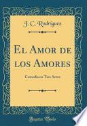 libro El Amor De Los Amores