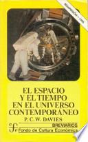 libro El Espacio Y El Tiempo En El Universo Contemporáneo