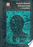 libro El Historicismo Y Su Génesis
