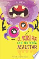 libro El Monstruo Que No Podía Asustar