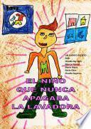 libro El Niño Que Nunca Apagaba La Lavadora