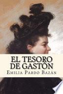 libro El Tesoro De Gaston (spanish Edition)