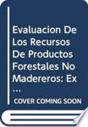 libro Evaluación De Los Recursos De Productos Forestales No Madereros