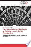 libro Gestión De La Auditoria De La Calidad En El Sector Productivo