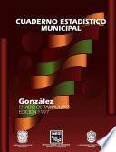 libro González Estado De Tamaulipas. Cuaderno Estadístico Municipal 1997