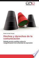 libro Hechos Y Derechos De La Comunicación