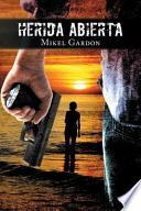 libro Herida Abierta