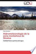 libro Hidrometeorología De La Zona Montañosa De Sinalo