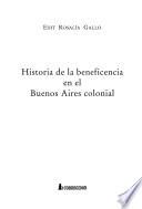 libro Historia De La Beneficencia En El Buenos Aires Colonial