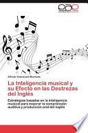 libro La Inteligencia Musical Y Su Efecto En Las Destrezas Del Inglés