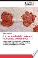 libro La Necesidad De Un Nuevo Concepto De Contrato