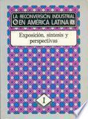 libro La Reconversion Industrial En America Latina