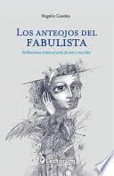 libro Los Anteojos Del Fabulista