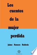 libro Los Cuentos De La Mujer Perdida