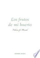 libro Los Frutos De Mi Huerto