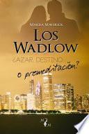 libro Los Wadlow