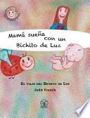 libro Mama Suena Con Un Bichito De Luz