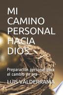 libro Mi Camino Personal Hacia Dios
