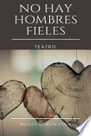 libro No Hay Hombres Fieles