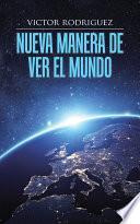 libro Nueva Manera De Ver El Mundo