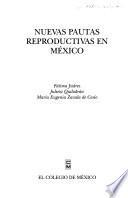 libro Nuevas Pautas Reproductivas En México