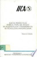 libro Nuevas Perspectivas Sobre El Papel Del Estado En Investigación Y Transferencia De Tecnología Agropecuaria