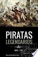 libro Piratas Legendarios, 1650 1750
