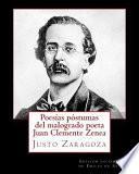 libro Poesas Pstumas Del Malogrado Poeta Juan Clemente Zenea / Posthumous Poems Of The Ill Fated Poet Juan Clemente Zenea