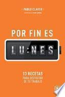 libro Por Fin Es Lunes
