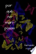 libro Por Qué No Mariposas