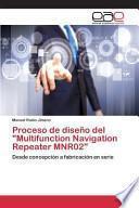 libro Proceso De Diseño Del  Multifunction Navigation Repeater Mnr02