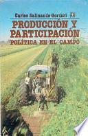 libro Producción Y Participación Política En El Campo