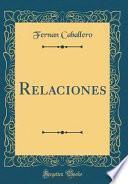 libro Relaciones (classic Reprint)