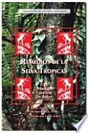 libro Remedios De La Selva Tropical