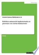 libro Robótica Asistencial Implementada En Personas Con Ciertas Limitaciones