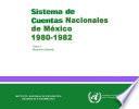 libro Sistema De Cuentas Nacionales De México 1980 1982. Tomo I. Resumen General