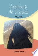 libro Soñadora De Utopías