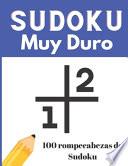 libro Sudoku Muy Duro, 100 Rompecabezas De Sudoku