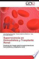 libro Supervivencia En Hemodiálisis Y Trasplante Renal