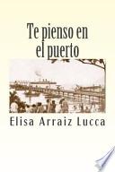 libro Te Pienso En El Puerto