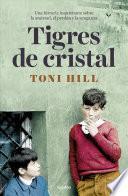 libro Tigres De Cristal