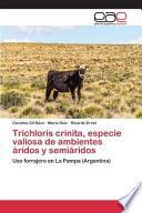 libro Trichloris Crinita, Especie Valiosa De Ambientes áridos Y Semiáridos