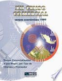 libro Xii Censo Comercial. Censos Económicos 1999. Bienes Comercializados Al Por Mayor Por Tipo De Cliente Y Proveedor