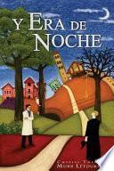 libro Y Era De Noche
