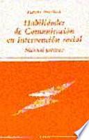 libro Habilidades De Comunicación En Intervención Social